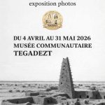 EXPOSITION PHOTOGRAPHIQUE : VOYAGE DANS LE TEMPS – AGADEZ EN 1850