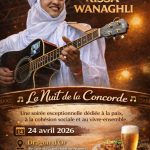 LA NUIT DE LA CONCORDE AVEC RISSA WANAGHLI ATRI N’ASSOUF