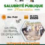 JOURNÉE DE SALUBRITÉ PUBLIQUE – 24ᵉ ÉDITION : LA PROPRETÉ DE LA CAPITALE, C’EST L’AFFAIRE DE TOUS