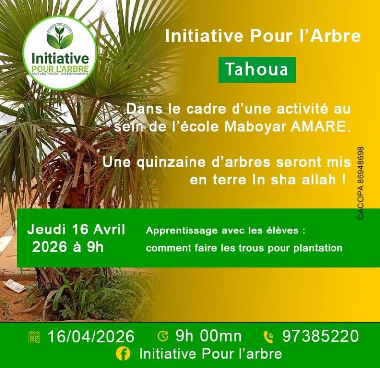 TAHOUA – ACTION DE REBOISEMENT ET SENSIBILISATION À L’ÉCOLE MABOYAR AMARE