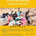 VERNISSAGE – “FABRICANTS DU FUTURE”