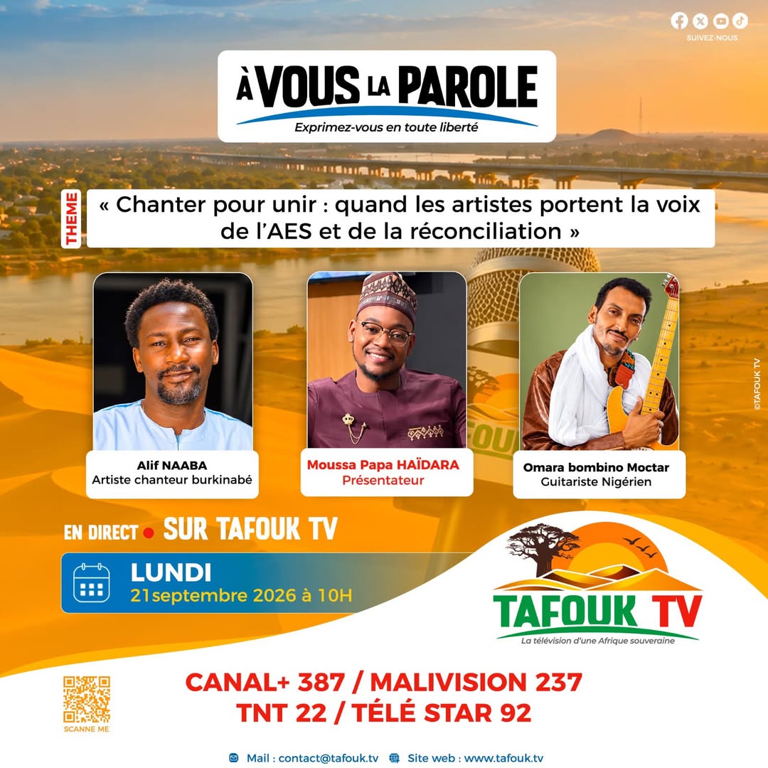 EN DIRECT SUR TAFOUK TV : AVEC ALIF NAABA, OMARA BOMBINO MOCTAR ET MOUSSA PAPA HAÏDARA