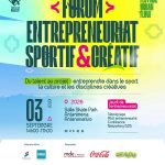 FORUM ENTREPRENEURIAT SPORTIF & CREATIF : JEUDI DE L’ENTREPRENEURIAT